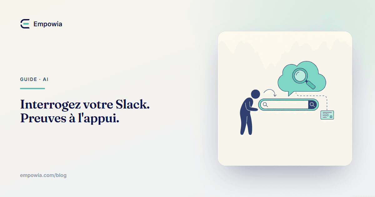 Posez une question à Slack en langage naturel — et obtenez une réponse avec preuves à l'appui