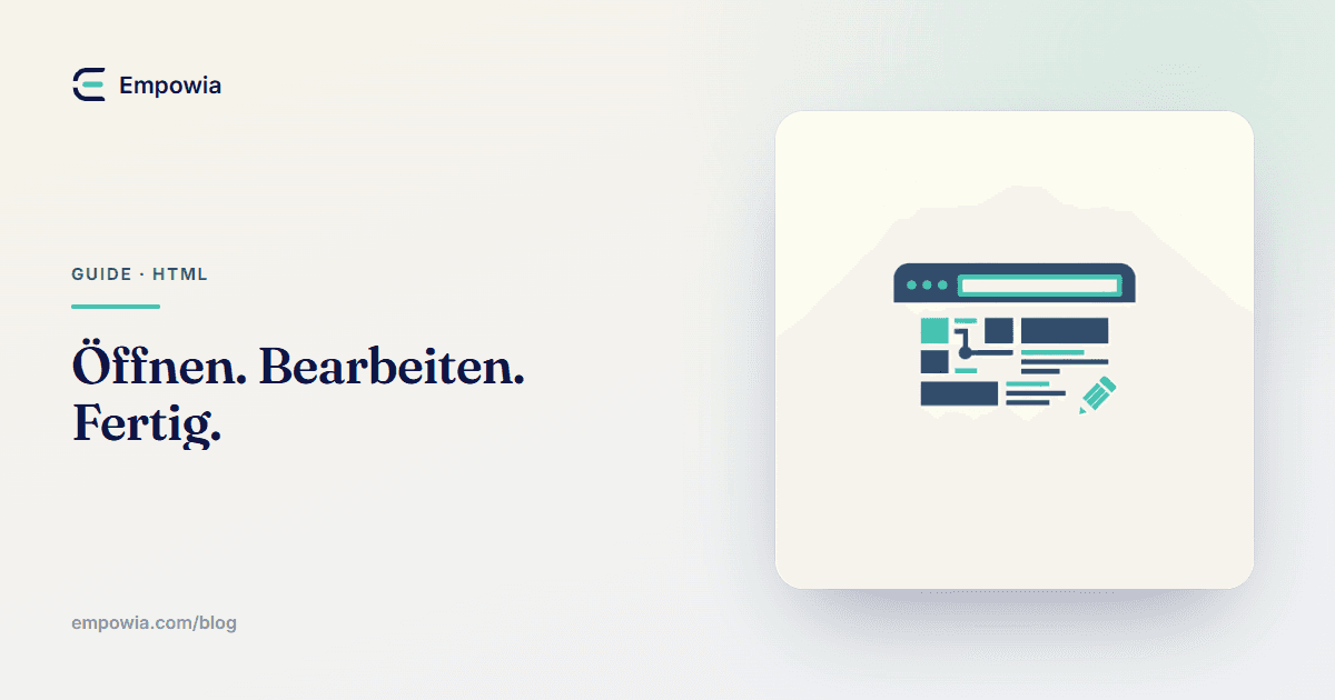 Wie du eine HTML-Datei im Browser öffnest und bearbeitest