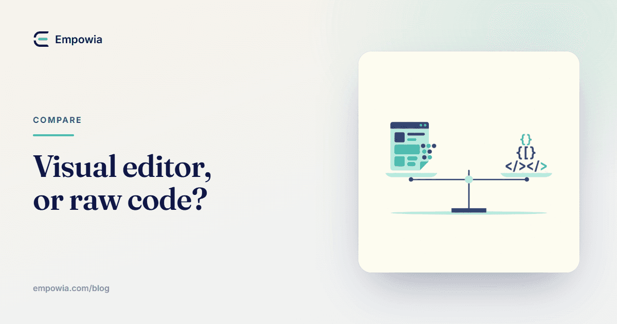 WYSIWYG vs Code Editor for Editing HTML
