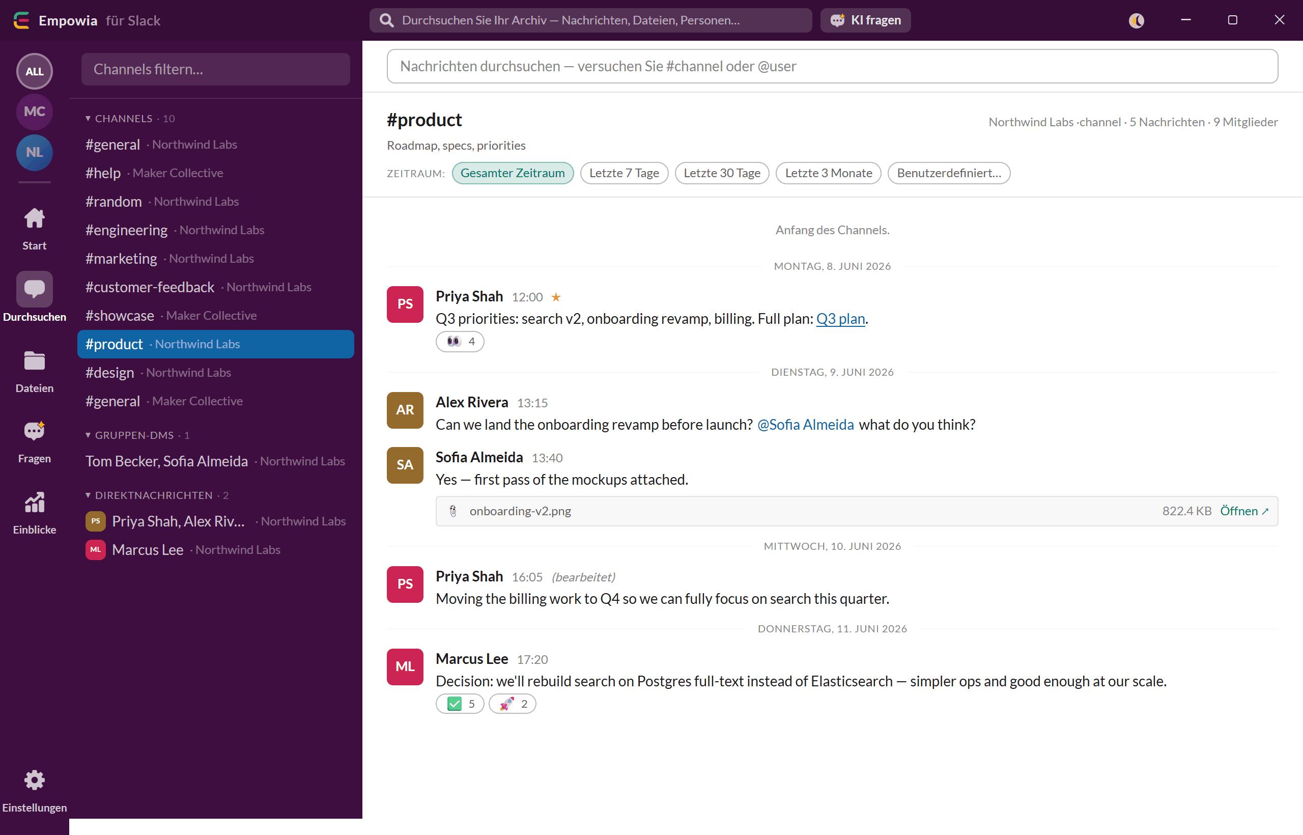Durchsuche jeden Channel und jede Direktnachricht wie in Slack – mit sofortiger lokaler Suche über alles hinweg.