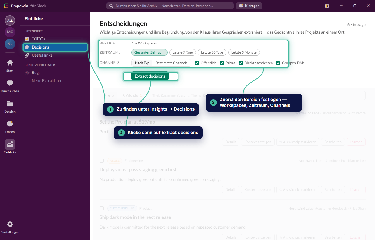 Decisions befindet sich unter Insights: Legen Sie zuerst den Bereich fest und klicken Sie dann auf „Extract decisions“