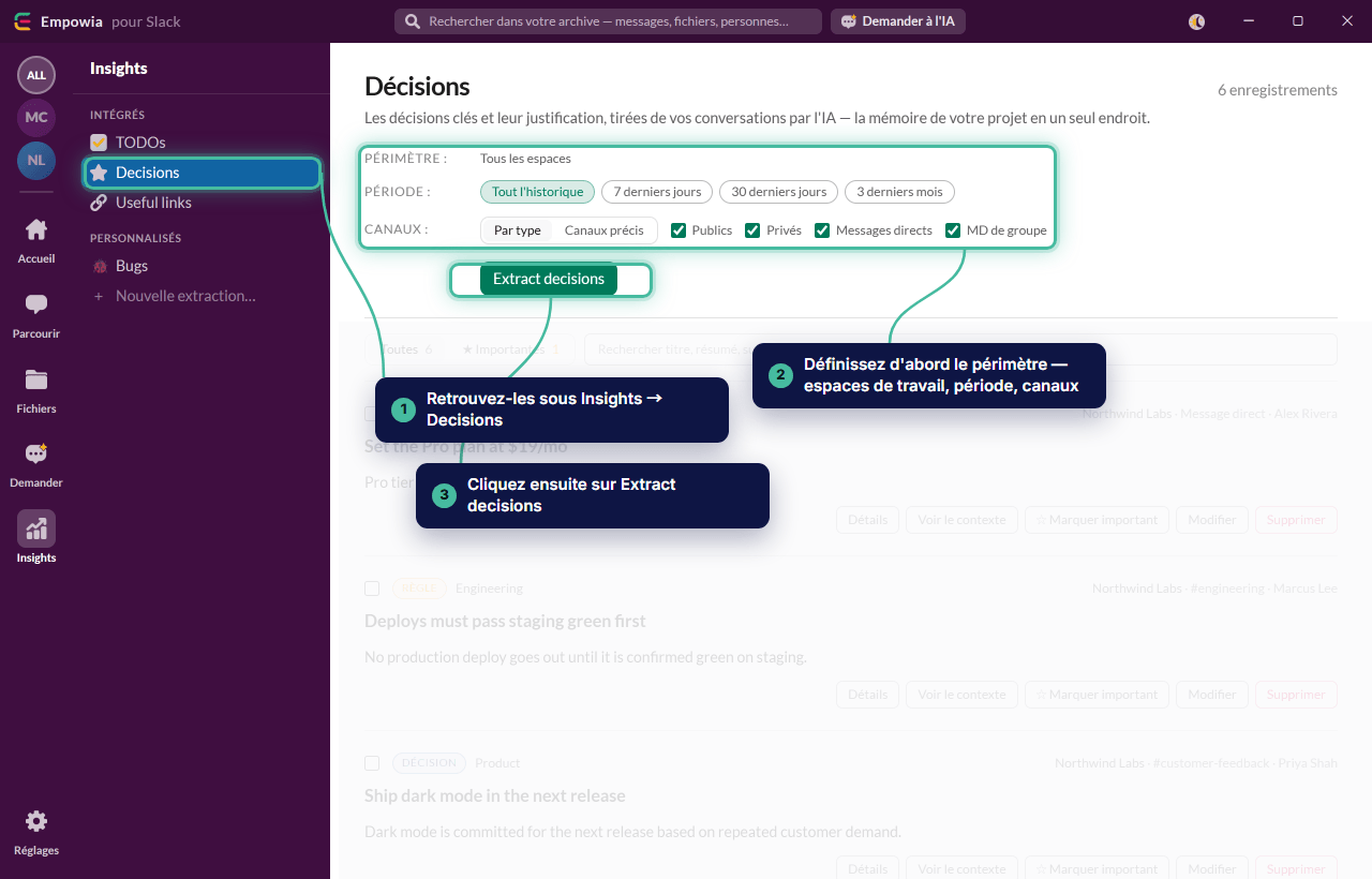Decisions se trouve sous Insights : définissez d'abord la portée, puis cliquez sur Extract decisions