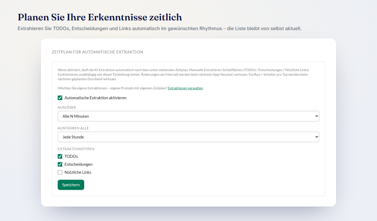 Extraktion nach Zeitplan ausführen: Automatische Extraktion im gewünschten Rhythmus, damit die Liste von alleine aktuell bleibt